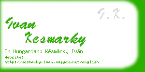 ivan kesmarky business card